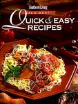 Our Best Quick & Easy Recipes by Jean Wickstrom Liles, Lisa Hooper Talley (1996, Hardcover)