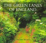 The Green Lanes of England by Valerie Belsey (1998, Paperback, Illustrated)