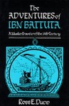 The Adventures of Ibn Battuta by Ross E. Dunn (1990, Paperback, Reprint)