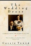 The Wedding Dress by Carrie Young (1993)