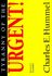 Tyranny of the Urgent! by Charles E. Hummel (1994, Paperback)