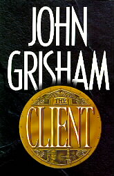 The Client by John Grisham (1993, Hardcover)