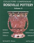 Collectors' Compendium of Roseville Pottery and Price Guide by Randall Monsen (1997, Hardcover, Illustrated)