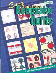 Easy Paper-Pieced Keepsake Quilts by Carol Doak (1995, Paperback)