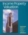 Income Property Valuation by Jeffrey D. Fisher, Robert S. Martin (1994, Hardcover)