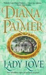 Lady Love by Diana Palmer (1995, Paperback, Reissue)