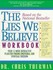 Book: The Lies We Believe Workbook/Your 12-Week Interactive Plan for Finding Emot... - Chris Thurman