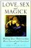 Book: Love, Sex, and Magick - Sirona Knight
