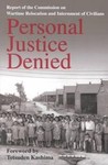Personal Justice Denied by Tetsuden Kashima, United States Commission on Wartime Relocation and Internment of Civil (1997, Paperback)