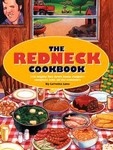 The Redneck Cookbook by Lo'Retta Love (1997, Hardcover, Spiral)