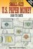 Book: Standard Guide to Small Size U.S. Paper Money Dean Oakes, Paperback