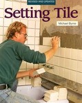 Setting Tile by Michael Byrne (1995, Paperback, Revised)