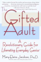 The Gifted Adult by Mary-Elaine Jacobsen (2000, Paperback)