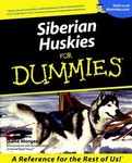 Siberian Huskies for Dummies by Diane Morgan (2000, Paperback, Illustrated)