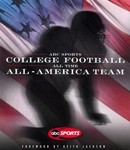 ABC Sports College Football All-Time All-America Team by ABC Sports (2000, Hardcover)