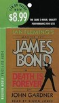 Death Is Forever Price-Less by John Gardner (1999, Abridged, Audio Cassette)