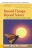 Book: Beyond Therapy, Beyond Science - Anne Wilson Schaef