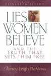 Lies Women Believe by Nancy Leigh Demoss (2001, Hardcover)