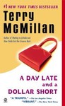 A Day Late and a Dollar Short by Terry McMillan (2002, Paperback, Reissue)
