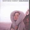 Girlfriend - Sweet, Matthew (CD 1991)