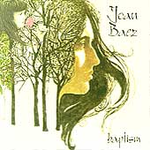 Joan Baez - Baptism [Remastered] (CD 1998)