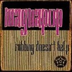 Rubbing Doesn't Help by Magnapop (Cassette, May-1996, Play It Again Sam)