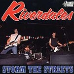 Storm the Streets by Riverdales (The) (Cassette, Jul-1997, Honest Don's)