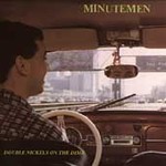 Double Nickels on the Dime by Minutemen (The) (CD, Jan-1989, SST)
