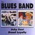 CD: Itchy Feet/Brand Loyalty [Remastered] The Blues Band, 2000