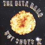The Beta Band - Hot Shots II (CD 2001)