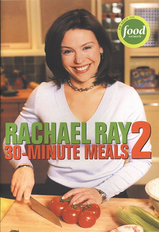 30-Minute Meals 2 by Rachael Ray (2003, Paperback)