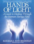 Hands of Light by Barbara Brennan (1993, Paperback, Reissue)