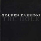 CD: Hole [IMPORT] Golden Earring, 2000