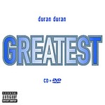 Greatest [PA] [CD & DVD] by Duran Duran (CD, Mar-2005, Capitol/EMI Records)