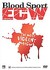 DVD: Blood Sport ECW - The Most Violent Matches 2006