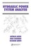 Book: Hydraulic Power System Analysis - R. Smith