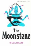 The Moonstone by Wilkie Collins (1967, Paperback)
