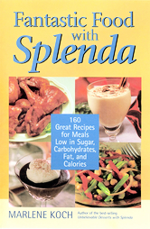 Fantastic Food With Splenda by Marlene Koch (2004, Hardcover)