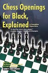 Chess Openings For Black, Explained by Al Lawrence, Eugene Perelshteyn, Lev Alburt, Roman Dzindzichashvili (2005, Paperback)