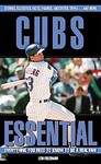 Cubs Essential by Lew Freedman (2006, Hardcover)