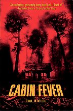 Cabin Fever (UMD)
