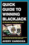 Quick Guide to Winning Blackjack by Avery Cardoza (2004, Paperback)