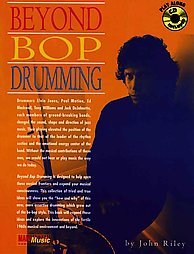Beyond Bop Drumming by John Riley (1997, Package)