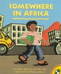 Somewhere in Africa by Ingrid Mennen, Niki Daly (1997, Paperback, Reprint)