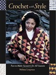 Crochet With Style by Melissa Leapman (2000, Paperback, Illustrated)