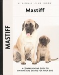 Mastiff by Christina De-Lima-Netto, Christina, De Lima-Netto (2003, Hardcover)