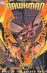 Hawkman by Geoff Johns, James Robinson, Jimmy Palmiotti, Justin Gray, Patrick Gleason, Rags Morales (2006, Paperback)