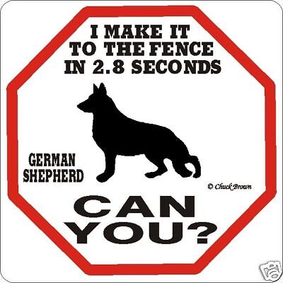 German Shepherd 2.8 Dog Sign Funny Warning ...
