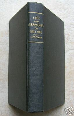 Life & Sermons of Jesse Sewell by David Lipscomb HB1954  