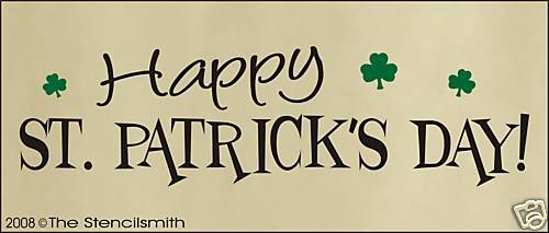 515 STENCIL for sign Happy St. Patricks Day shamrocks  